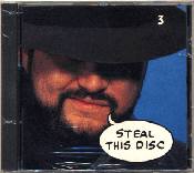STEAL THIS DISC 3
